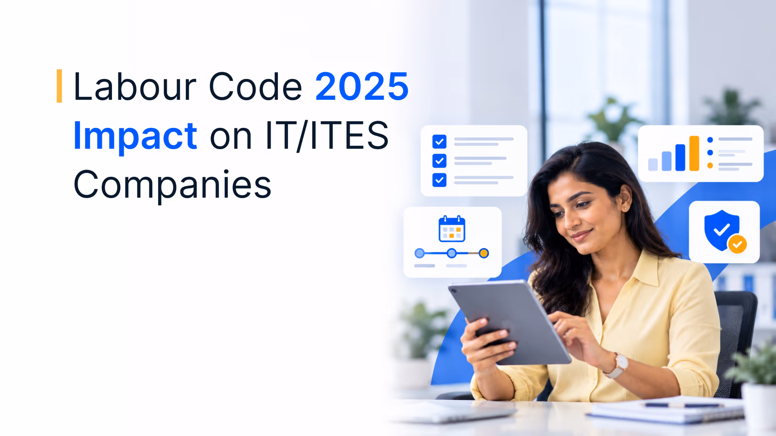 Labour Code 2025: A CHRO Playbook for IT/ITES