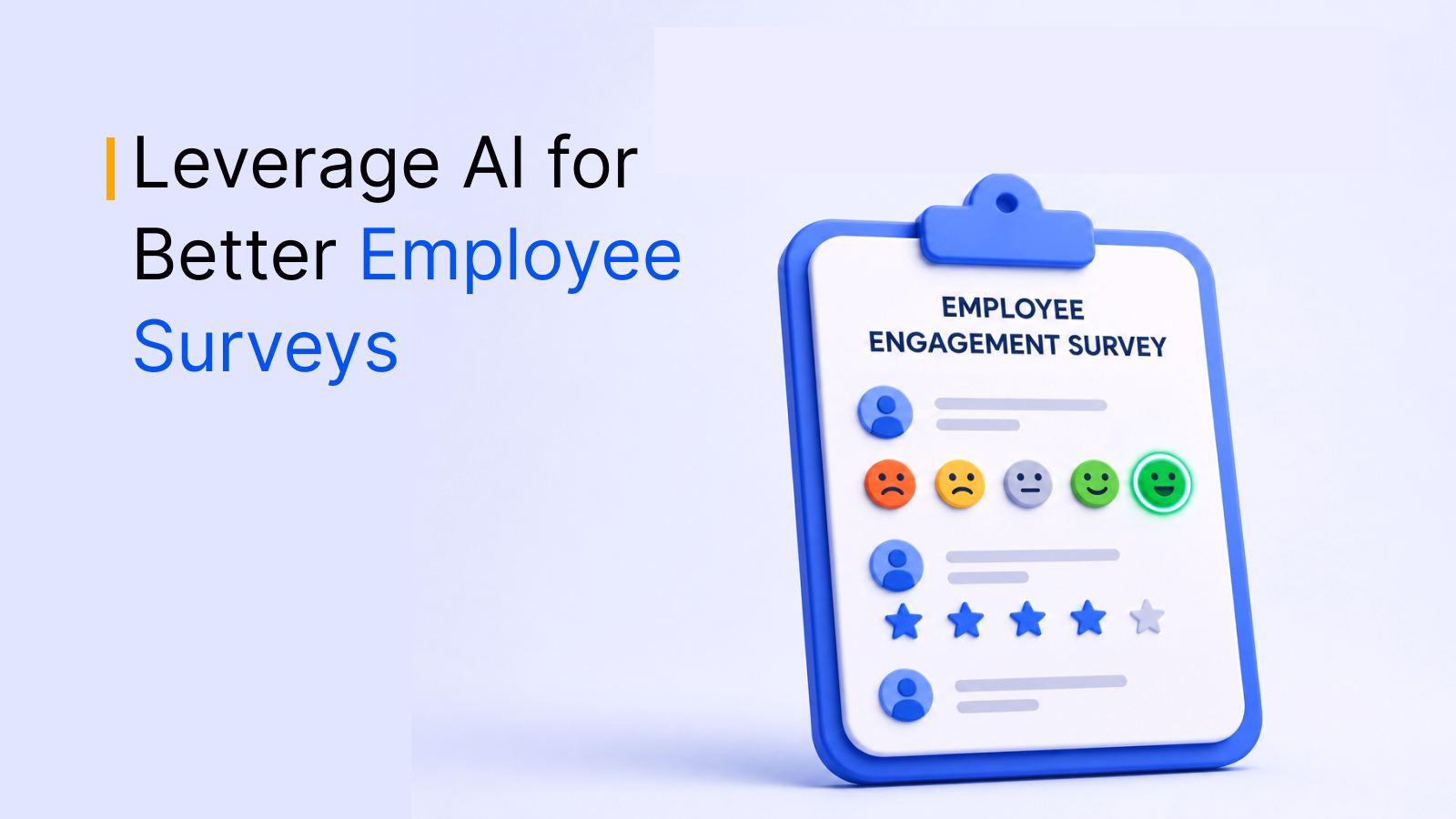 How to leverage AI to run an effective employee engagement survey