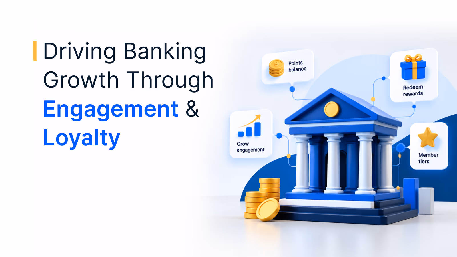 Banking Engagement and Loyalty Across Every Persona