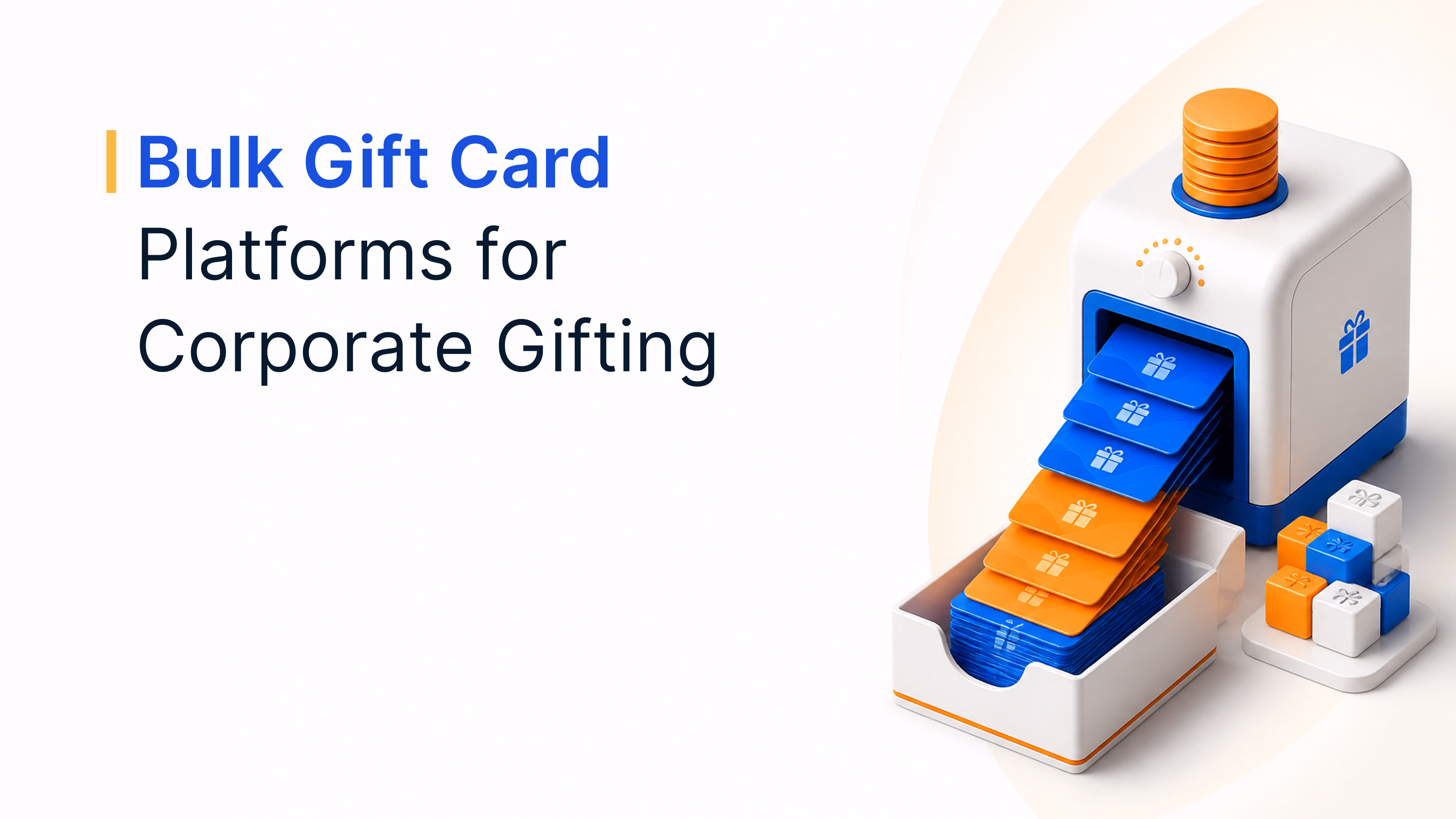 Top 10 Bulk Gift Card Platforms for Corporate Gifting in 2026