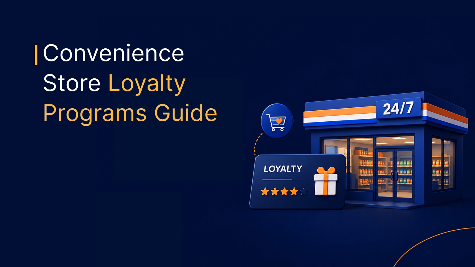 Convenience store loyalty program: build one that lasts