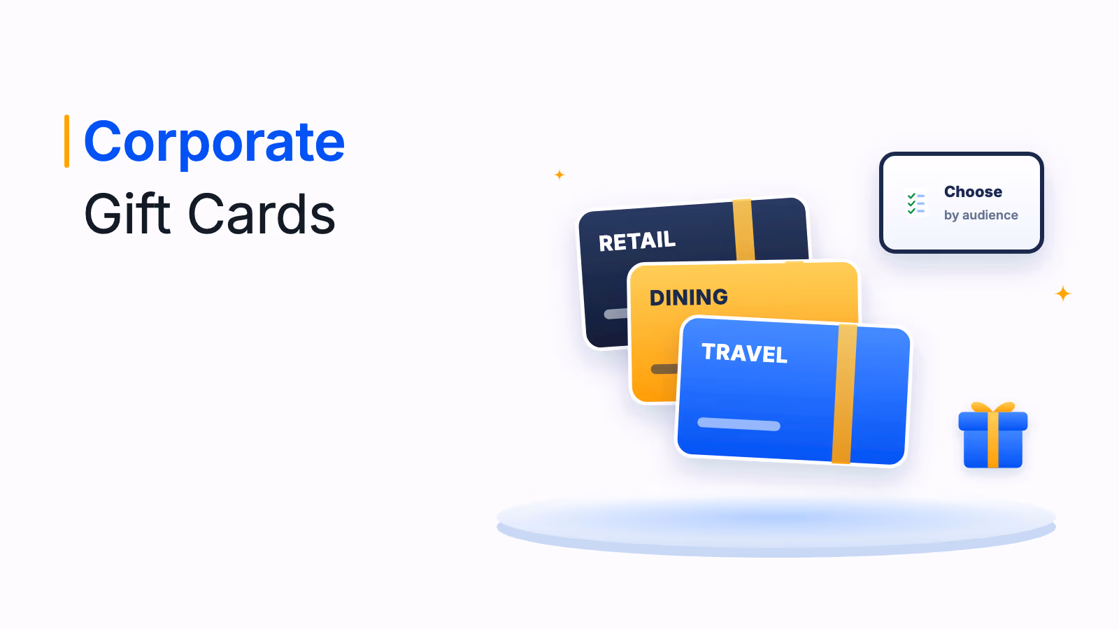 Corporate Gift Cards: Types, Uses and How to Choose