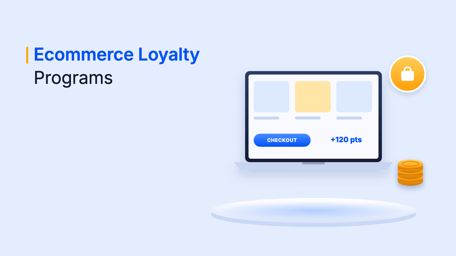 Ecommerce Loyalty Programs: How to Build One + Examples