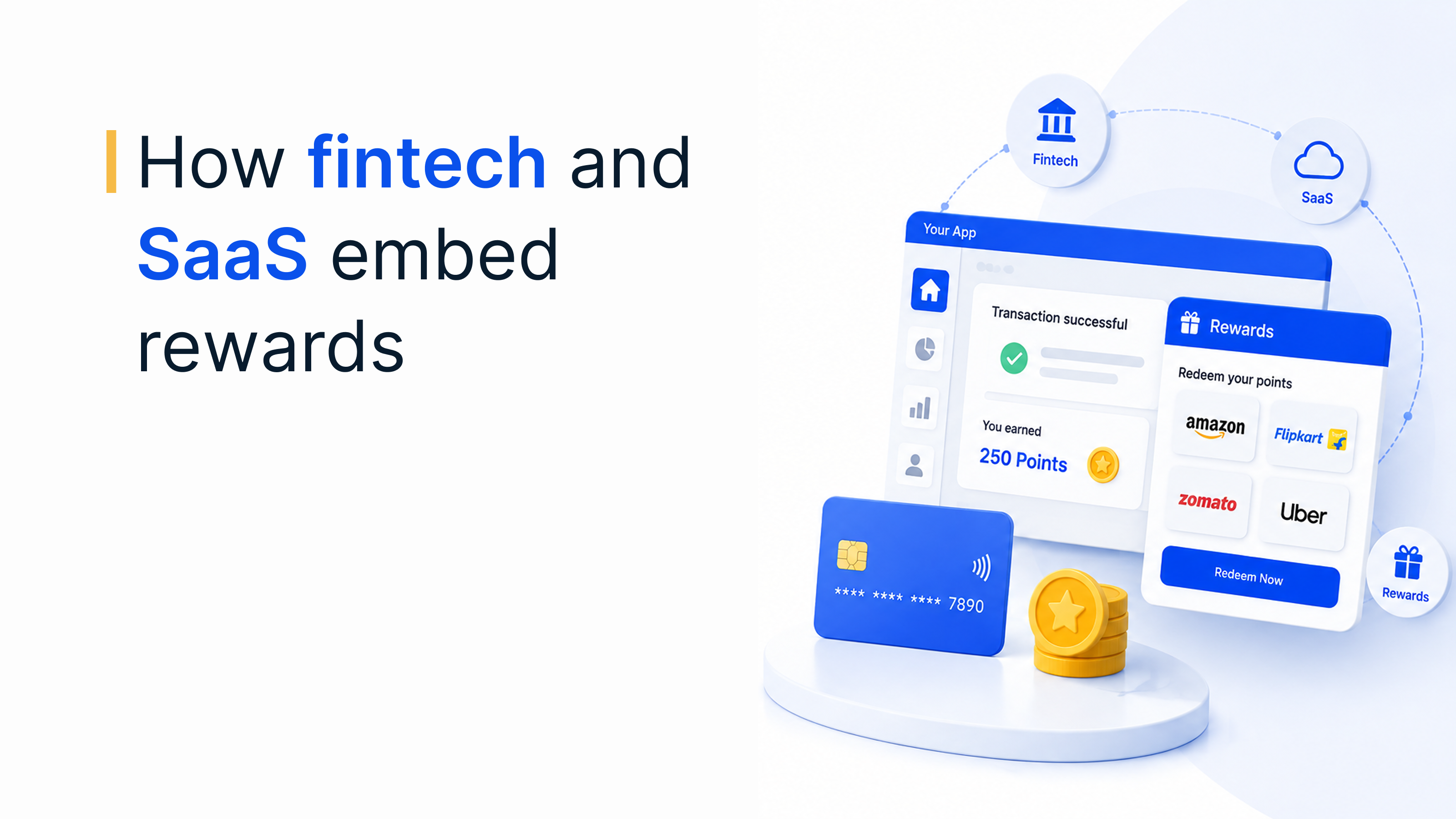 How Fintech and SaaS Companies Embed Rewards Directly Into Their Products