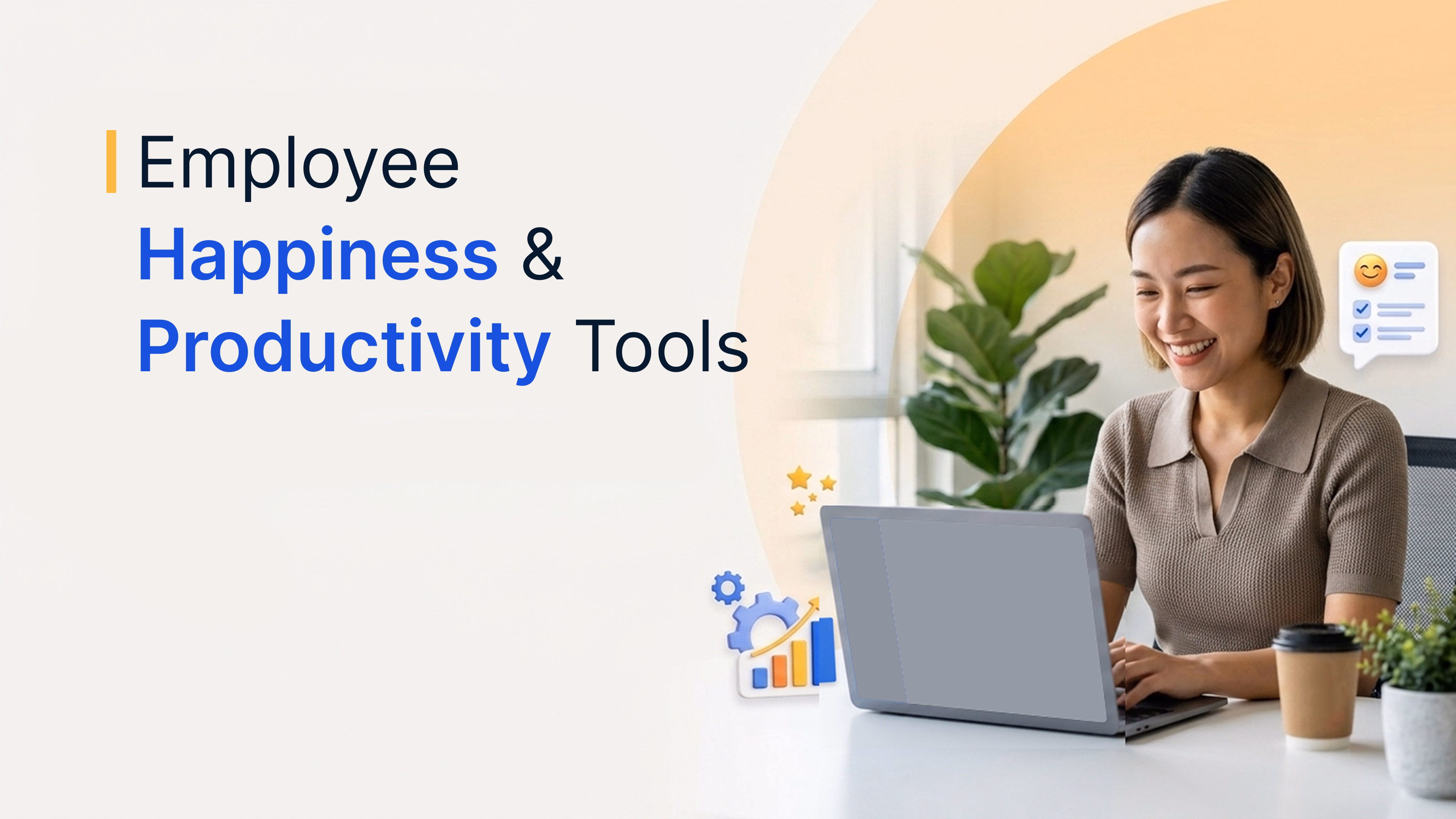 The 10 Best Employee Happiness and Productivity Tools in 2026
