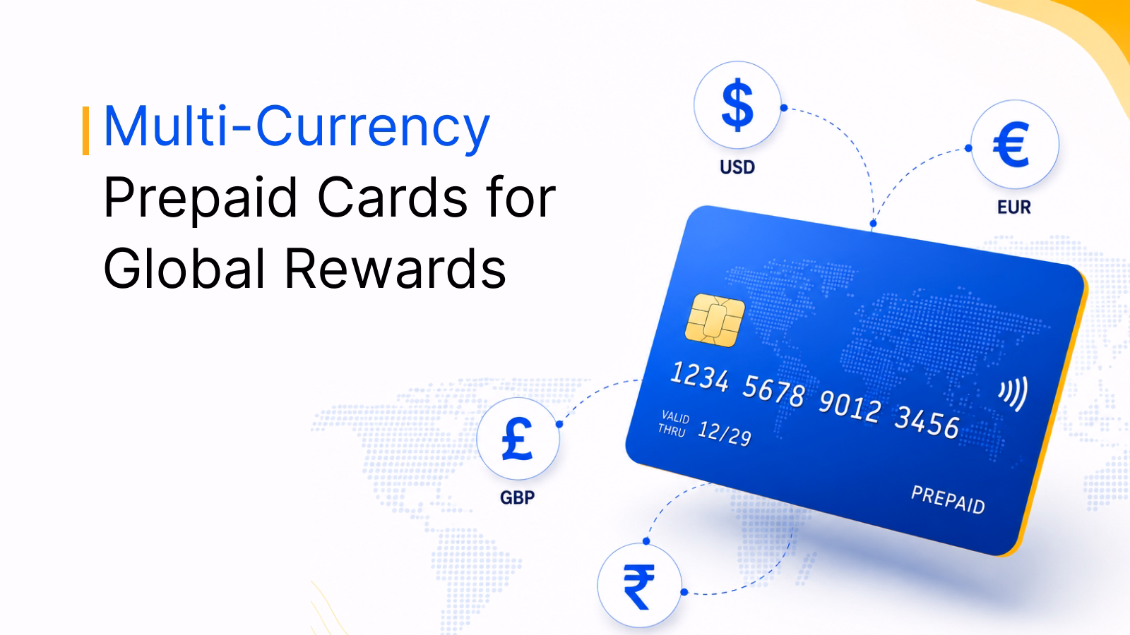 Multi currency prepaid cards: the complete guide for businesses sending global rewards
