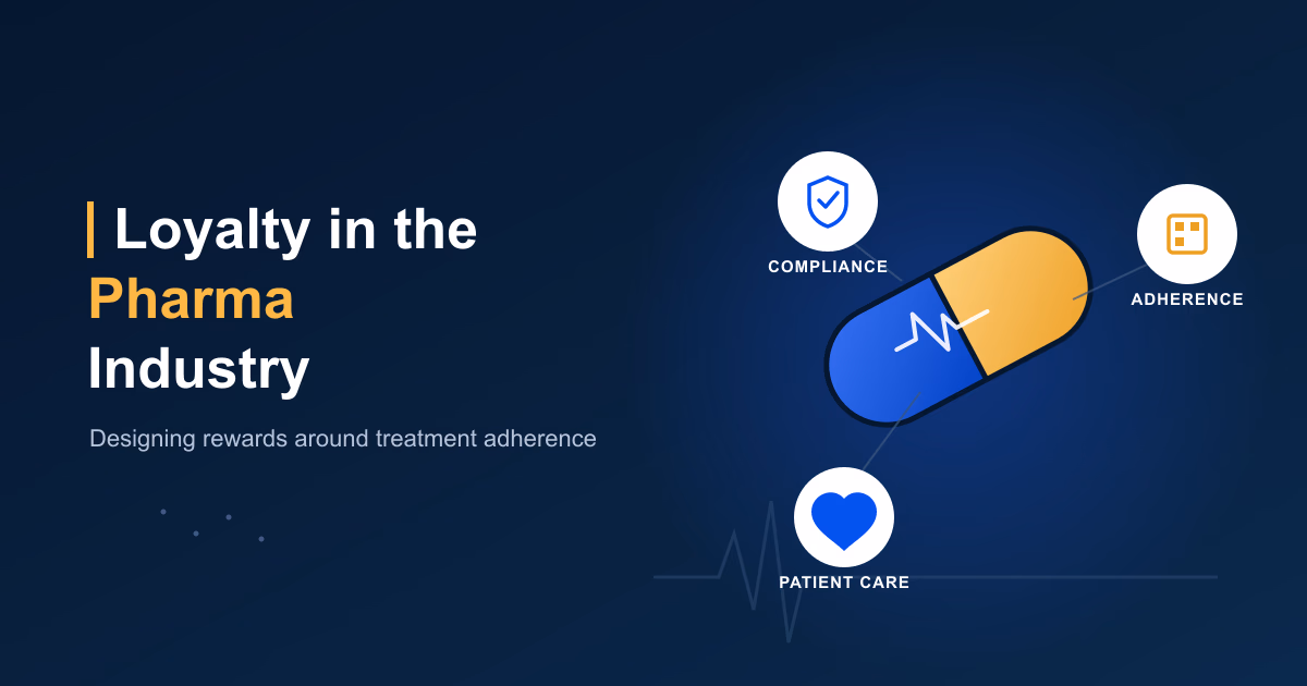 Loyalty in the Pharma Industry: Designing Rewards Programs Around Treatment Adherence, Not Just Purchases
