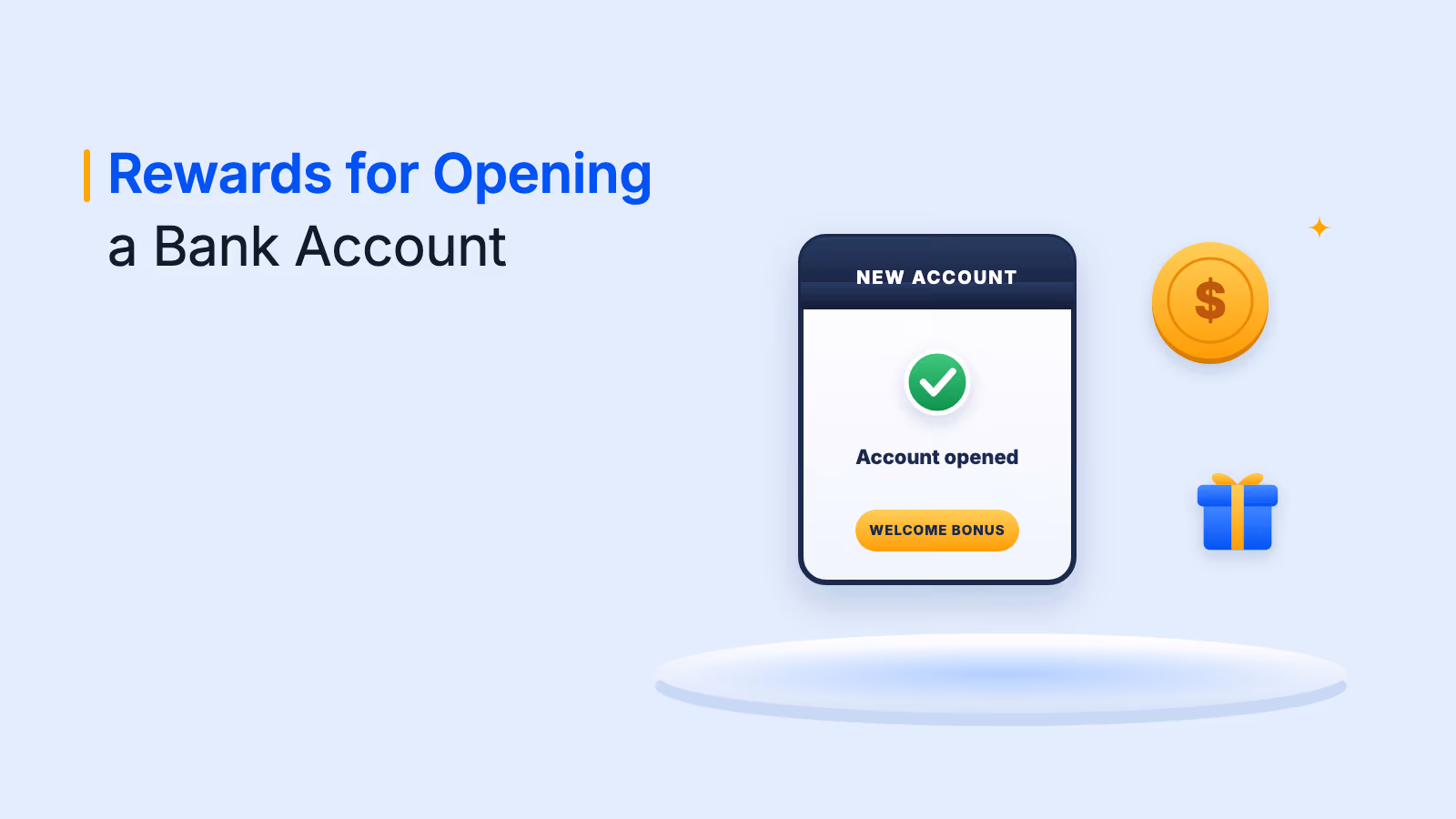 Rewards for Opening a Bank Account: 10 Types Banks Use