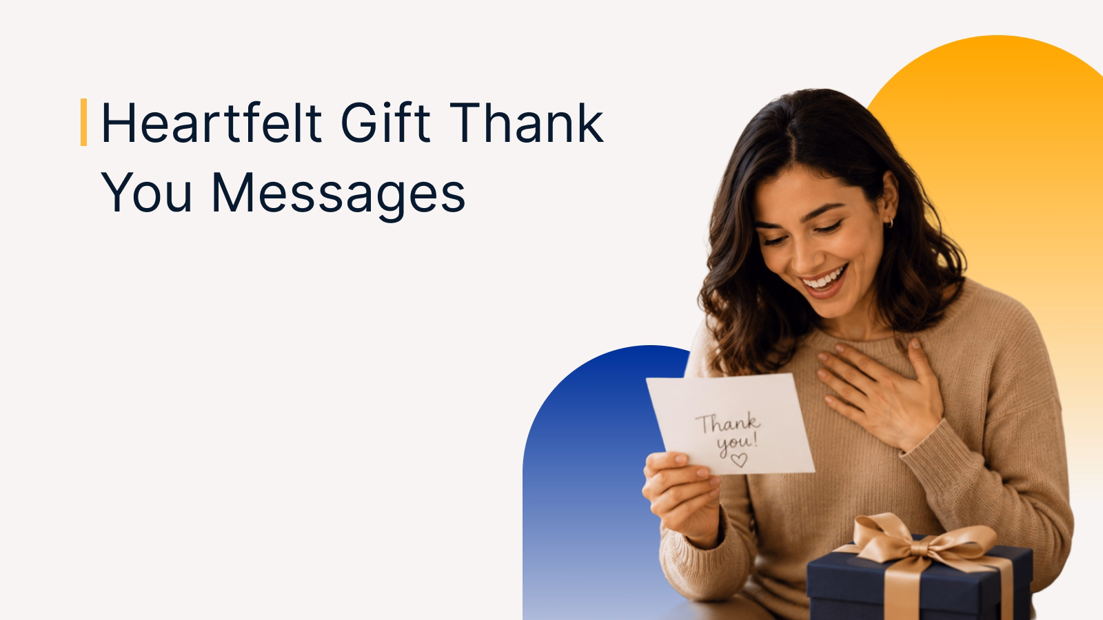 Thank You Messages for a Gift: Heartfelt Examples and Wording