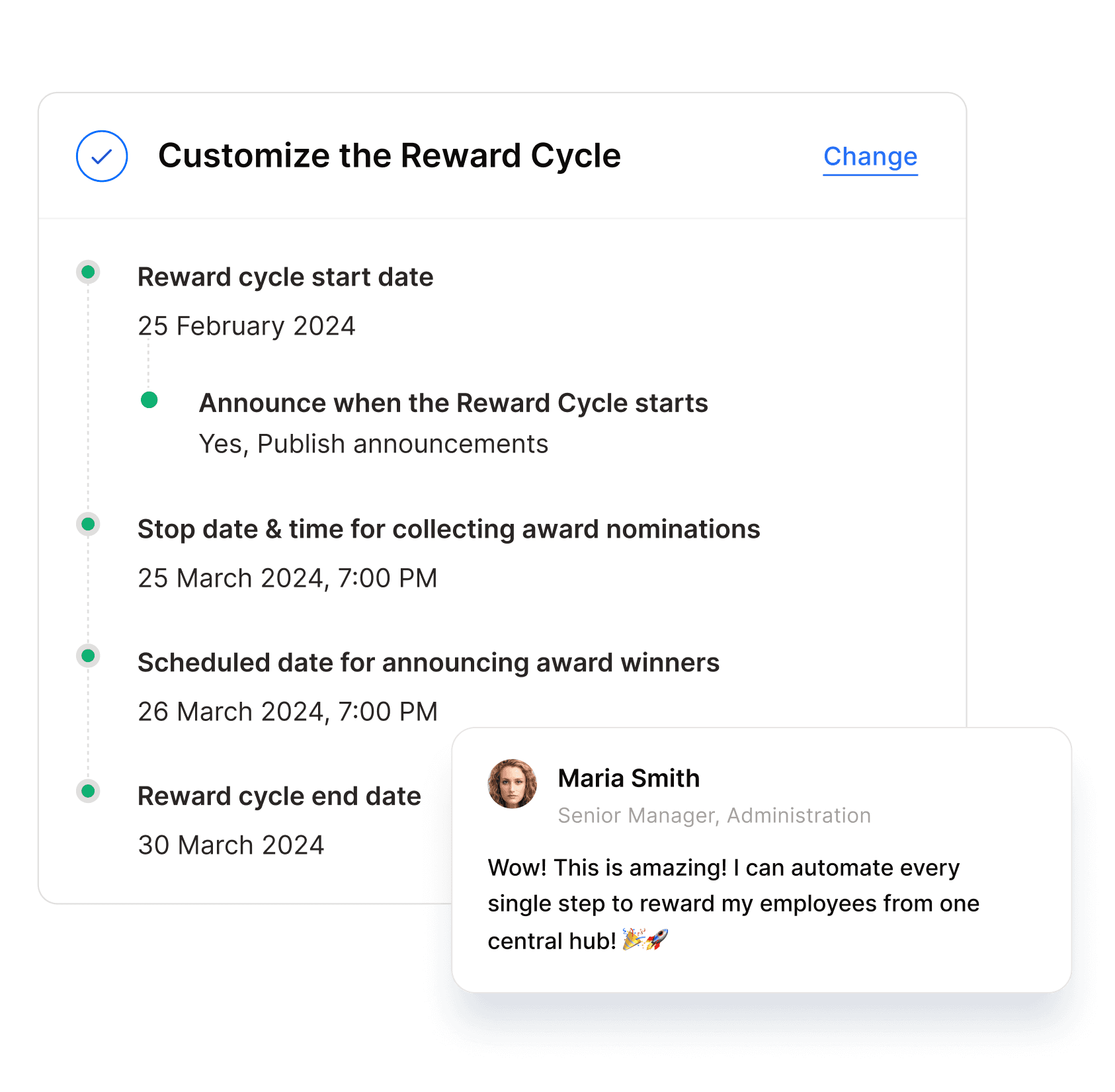Award setup with reward cycle
