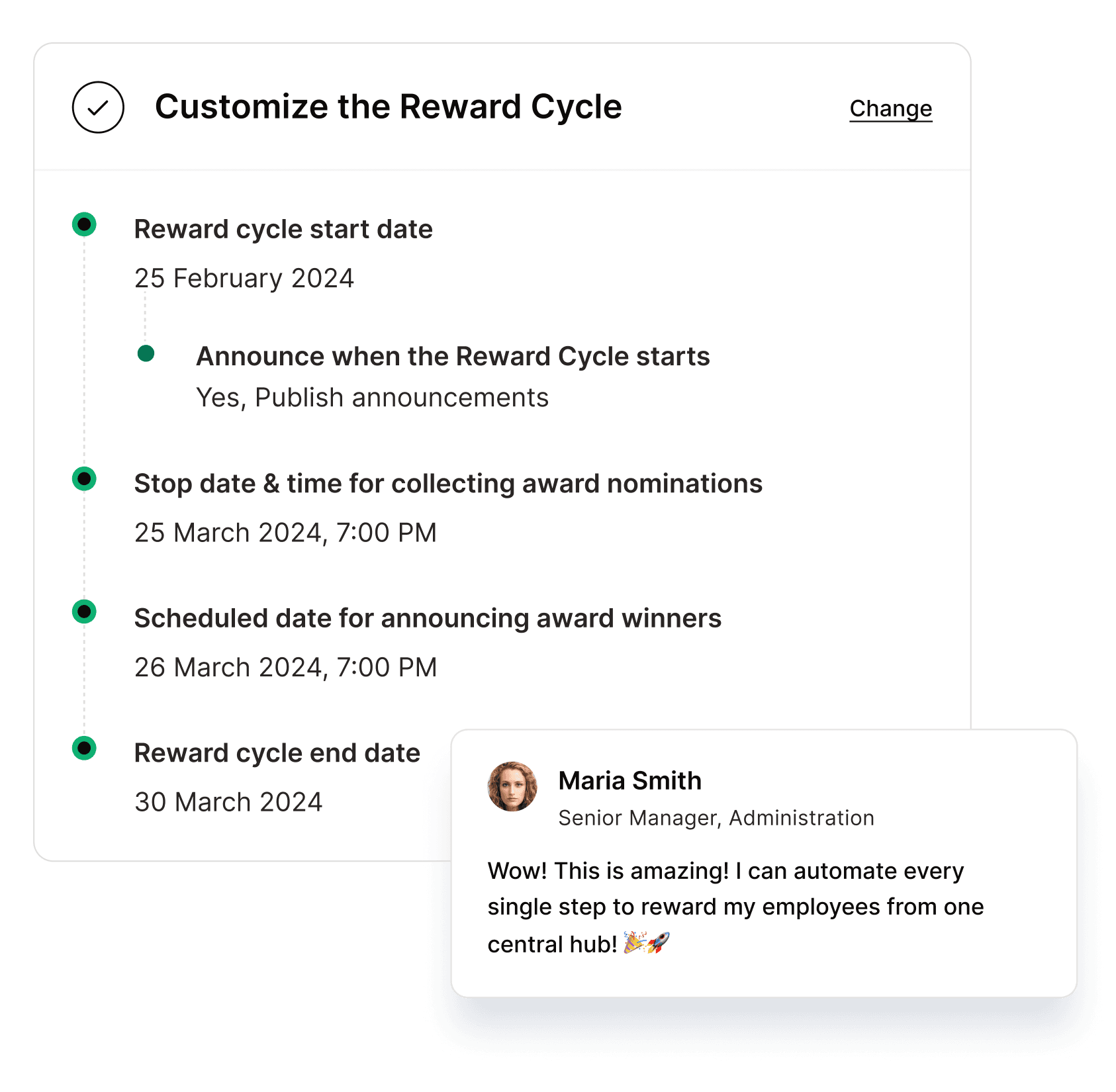 Customize the Reward Cycle with start date, announcement, nomination window, and end date