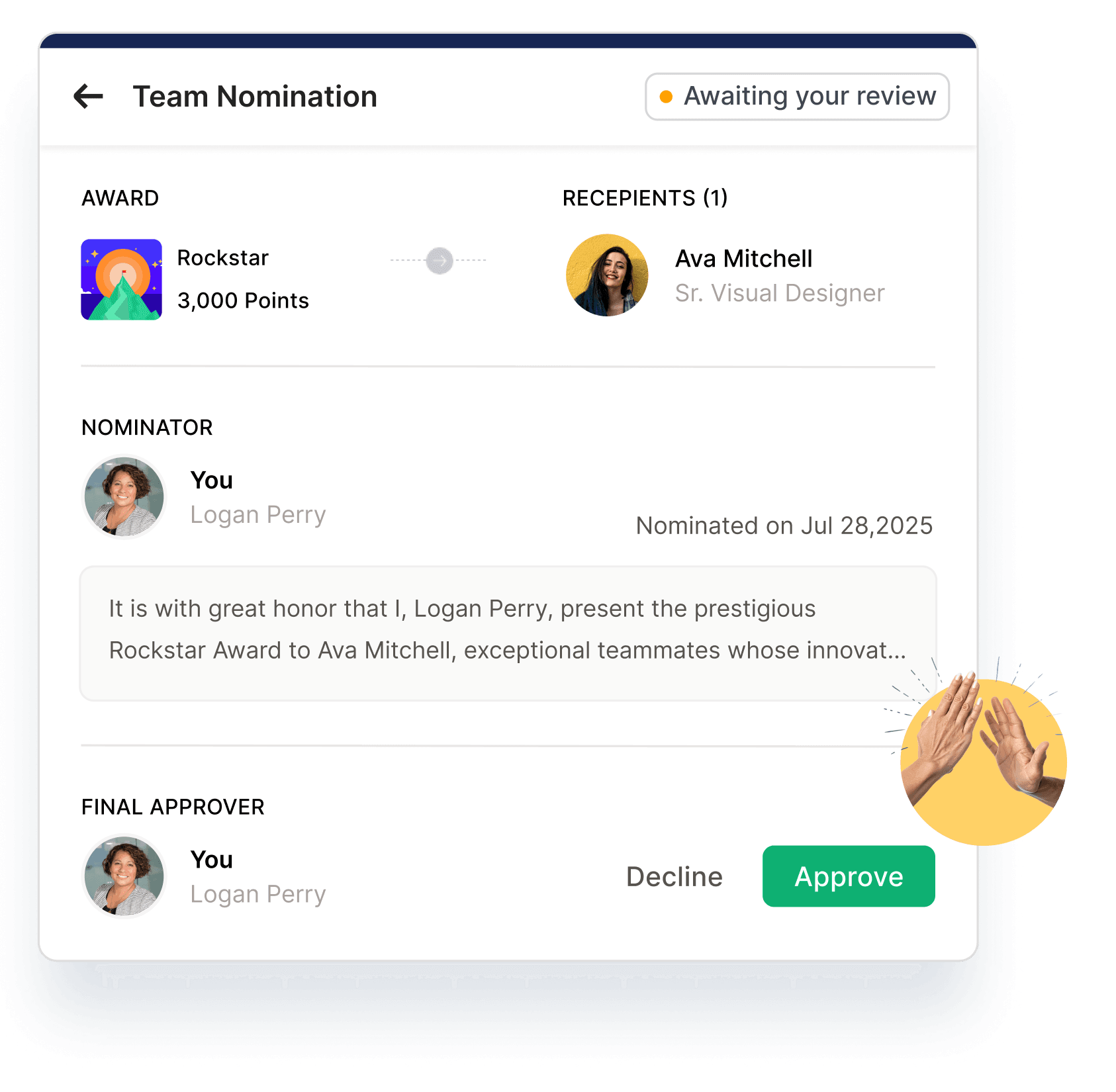 Team Nomination card with award, recipient, nominator note, and Approve action