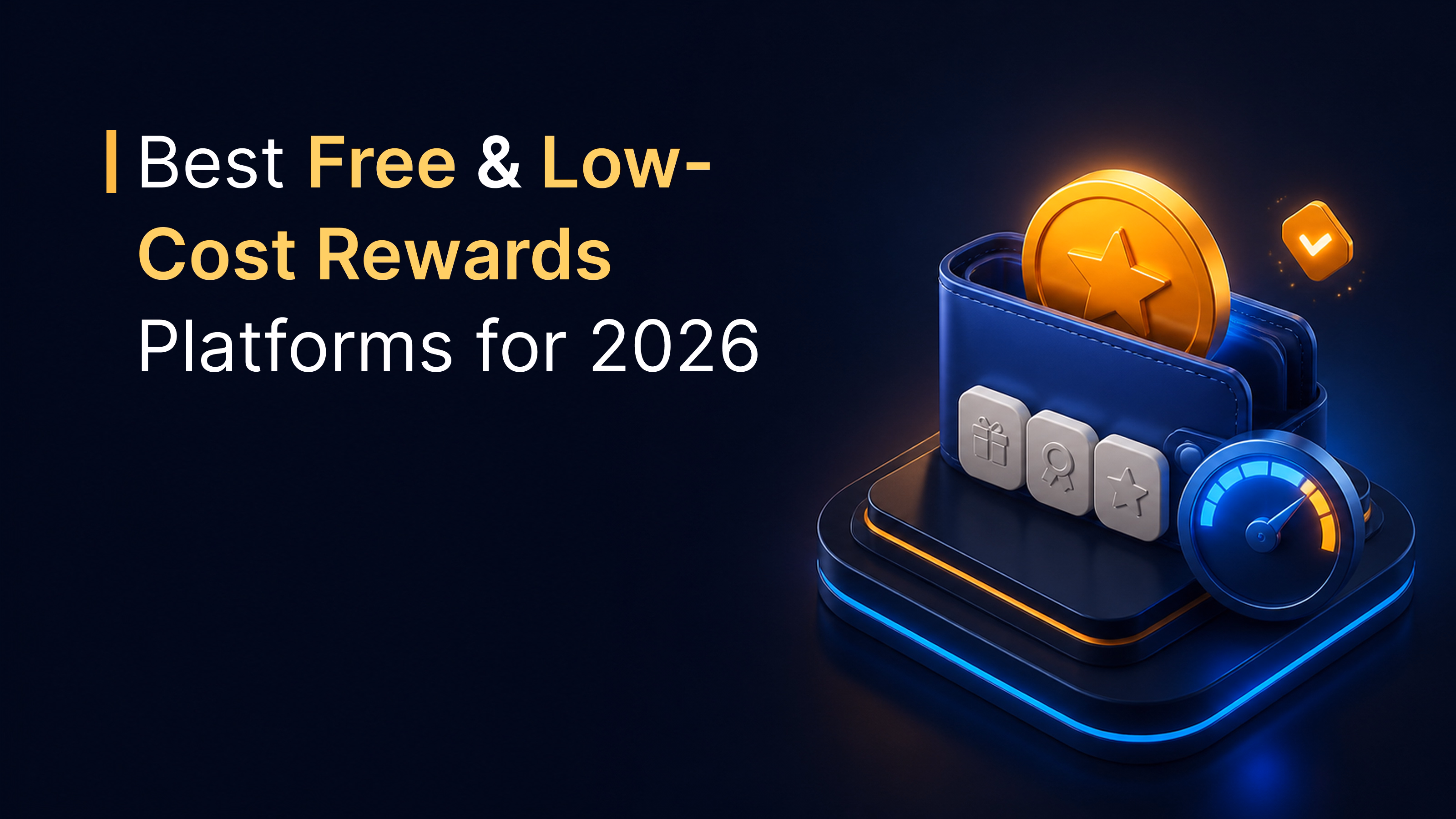 Best free and low-cost rewards platforms 2026